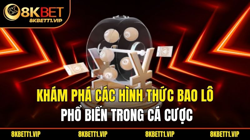 Đánh Bao Lô Là Gì? Khám Phá Những Thông Tin Liên Quan Này Để Hiểu Rõ Hơn 1 Khám phá khái niệm "đánh bao lô" trong cá cược và cách chơi